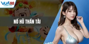 Nổ Hũ Thần Tài - Cơ Hội Rinh Thưởng Khủng Mỗi Ngày
