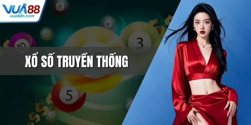 Xổ Số Truyền Thống